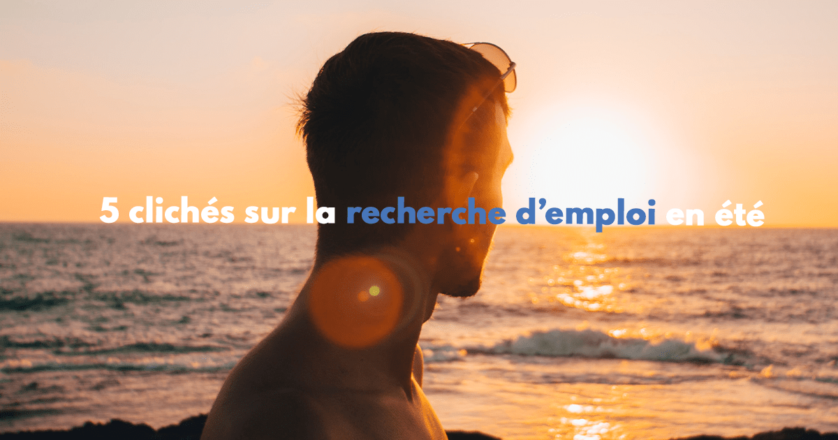 recherche-emploi-été-préjugé (2)