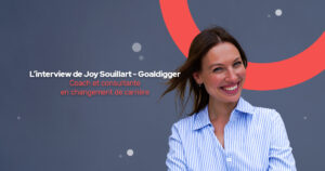 joy-souillart-goaldigger-coach-emploi