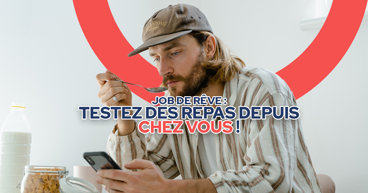tester-des-repas-depuis-chez-soi-job