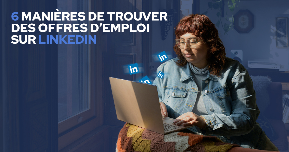 manières-de-trouver-des-offres-demploi-sur-LinkedIn