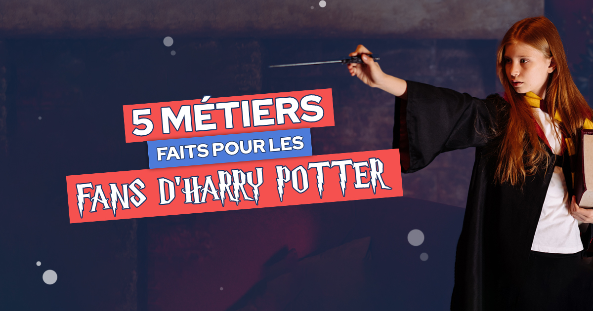 métiers-faits-pour-les-personnes-qui-aiment-harry-potter-poudlard