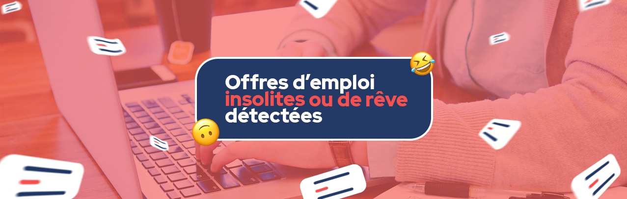 offres-emploi-insolite-reve-détectées