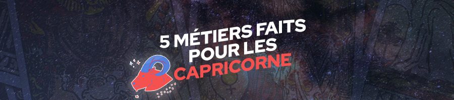 métiers-faits-pour-les-capricorne